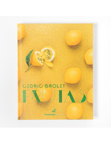 FRUTAS, CÉDRIC GROLET.Libros