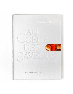 AU COEUR DES SAVEURS, FRÉDÉRIC BAULibros