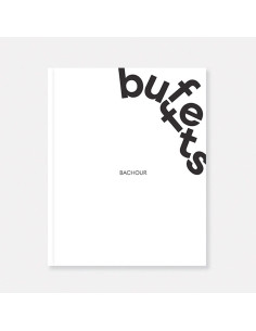 LIBRO BACHOUR BUFFETS, DE ANTONIO BACHOUR