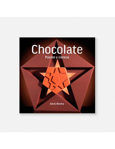 LIBRO CHOCOLATE, PASIÓN Y CIENCIA, DE ENRIC ROVIRA